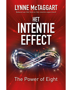 Het Intentie-effect. The power of eight