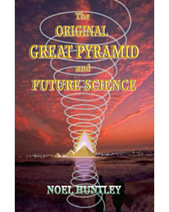 The original great pyramid and future science
