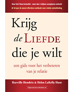 Krijg de liefde die je wilt