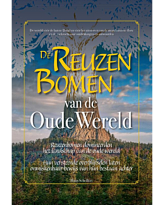 De Reuzenbomen van de Oude Wereld