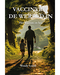 Vaccinvrij de wereld in