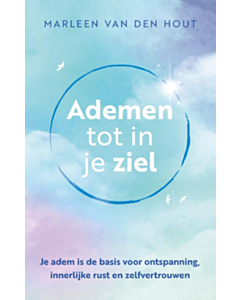 Ademen tot in je ziel