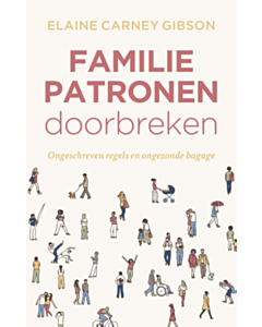 Familiepatronen doorbreken