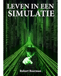 Leven in een Simulatie